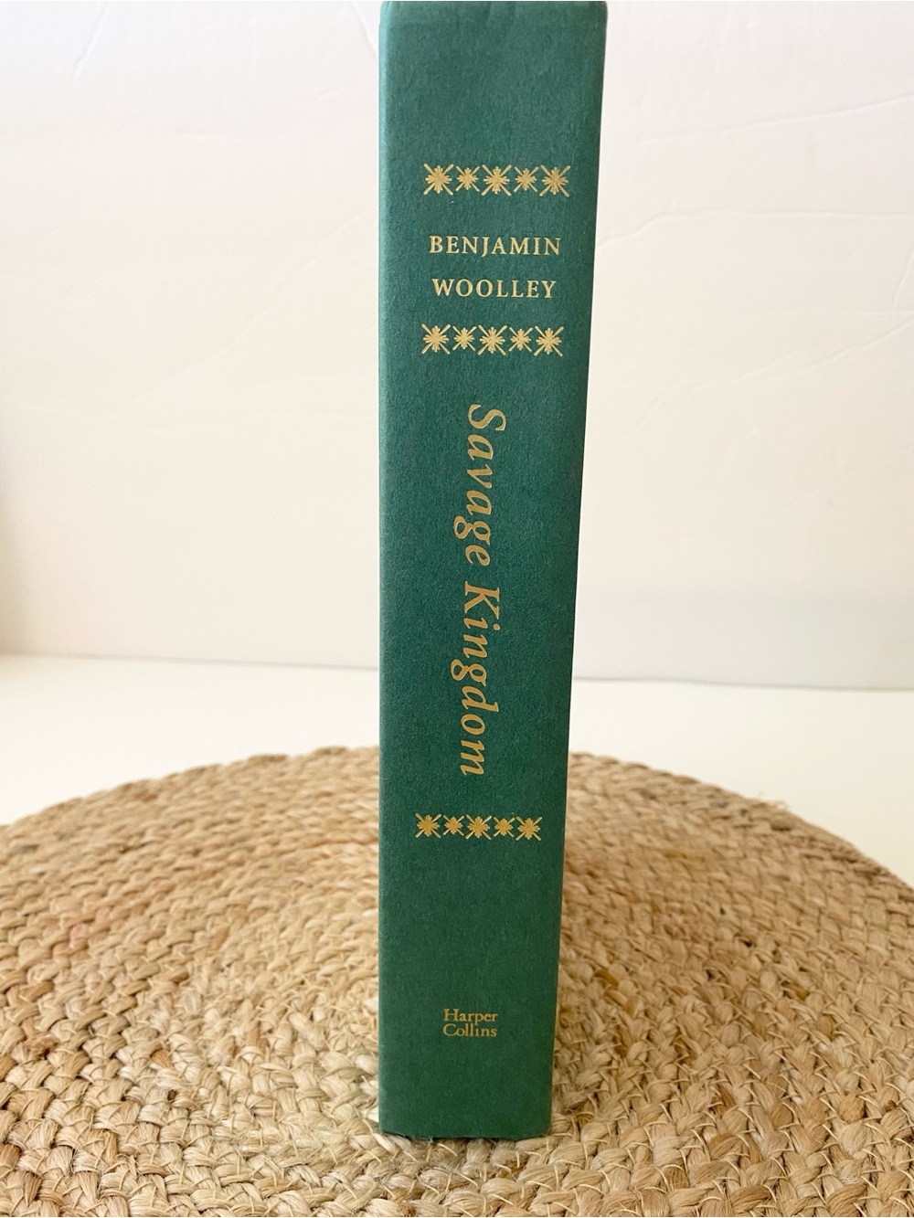 Savage Kingdom by Benjamin Woolley 1st Edition (hardcover) 2007